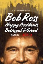 Watch Bob Ross: Happy Accidents, Betrayal & Greed 1channel
