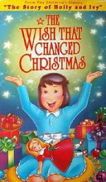 Watch The Wish That Changed Christmas (TV Short 1991) 1channel