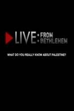 Watch Live from Bethlehem 1channel