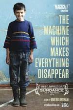 Watch The Machine Which Makes Everything Disappear 1channel