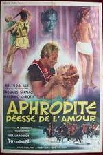 Watch Afrodite, dea dell'amore 1channel