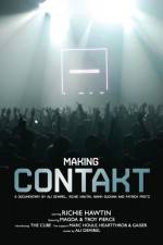Watch Making Contakt 1channel