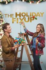 Watch The Holiday Fix Up 1channel