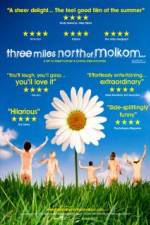 Watch Three Miles North of Molkom 1channel