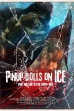Watch Pinup Dolls on Ice 1channel