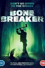 Watch Bone Breaker 1channel