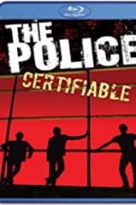 Watch The Police: Certifiable 1channel