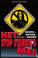 Watch Hey, Stop Stabbing Me! 1channel