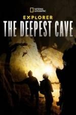 Watch Explorer: The Deepest Cave 1channel