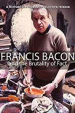 Watch Francis Bacon and the Brutality of Fact 1channel