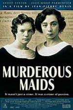 Watch Murderous Maids 1channel
