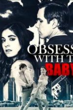 Watch Obsessed with the Babysitter 1channel