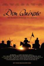 Watch Don Quixote: The Ingenious Gentleman of La Mancha 1channel