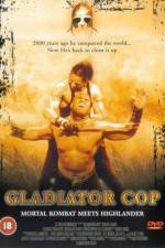 Watch Gladiator Cop 1channel