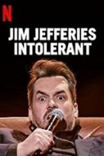 Watch Jim Jefferies: Intolerant 1channel