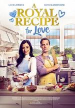 Watch A Royal Recipe for Love 1channel