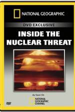 Watch National Geographic Inside the Nuclear Threat 1channel