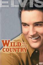 Watch Wild in the Country 1channel