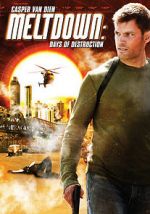 Watch Meltdown: Days of Destruction 1channel