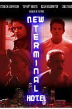 Watch New Terminal Hotel 1channel