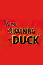 Watch The Wise Quacking Duck (Short 1943) 1channel