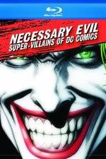 Watch Necessary Evil Villains of DC Comics 1channel