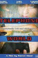 Watch Telephone World 1channel