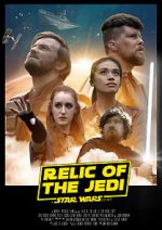 Watch Relic of the Jedi: A Star Wars Story 1channel