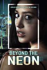 Watch Beyond the Neon 1channel