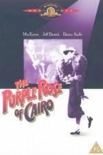 Watch The Purple Rose of Cairo 1channel