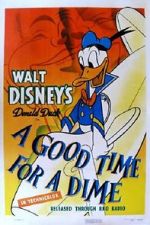 Watch A Good Time for a Dime (Short 1941) 1channel