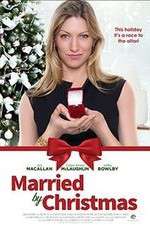 Watch Married by Christmas 1channel