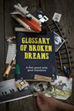 Watch Glossary of Broken Dreams 1channel