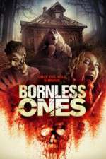 Watch Bornless Ones 1channel