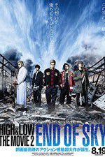 Watch HiGH & LOW the Movie 2/End of SKY 1channel