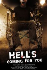 Watch Hell\'s Coming for You 1channel
