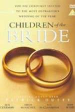 Watch Children of the Bride 1channel
