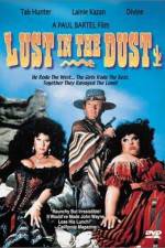 Watch Lust in the Dust 1channel