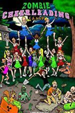Watch Zombie Cheerleading Camp 1channel