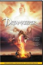 Watch DreamKeeper 1channel
