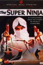 Watch The Super Ninja 1channel