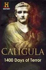 Watch Caligula 1400 Days of Terror 1channel