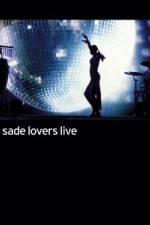 Watch Sade - Lovers Live 1channel
