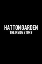Watch Hatton Garden: The Inside Story 1channel