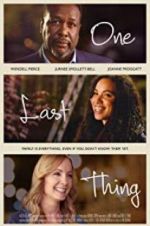 Watch One Last Thing 1channel