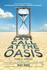 Watch Last Call at the Oasis 1channel
