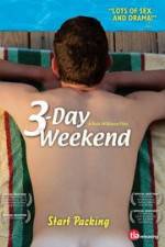 Watch 3-Day Weekend 1channel