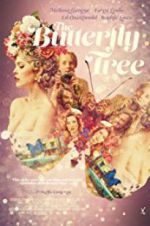 Watch The Butterfly Tree 1channel