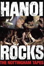 Watch Hanoi Rocks The Nottingham Tapes 1channel
