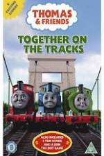 Watch Thomas & Friends Together On Tracks 1channel